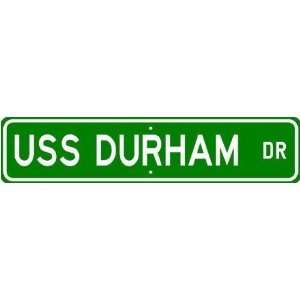    USS DURHAM LKA 114 Street Sign   Navy Ship