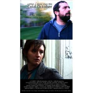  Cold October Movie Poster (11 x 17 Inches   28cm x 44cm) (2008 