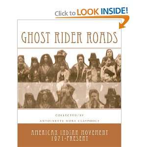  Ghost Rider Roads American Indian Movement 1971 2011 