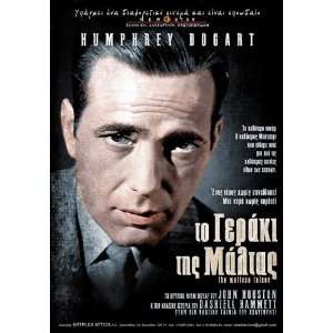   ) Humphrey Bogart Mary Astor Peter Lorre Sydney Greenstreet Ward Bond