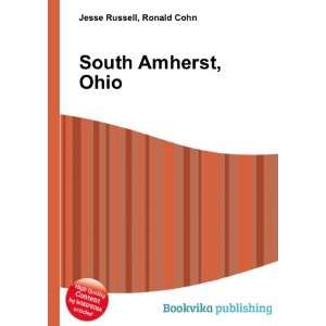  South Amherst, Ohio Ronald Cohn Jesse Russell Books