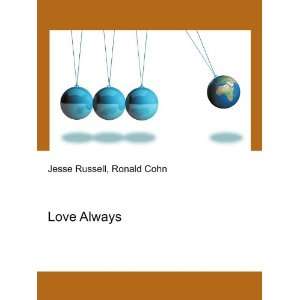 Love Always Ronald Cohn Jesse Russell  Books