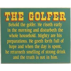  Behold The Golfer Sign