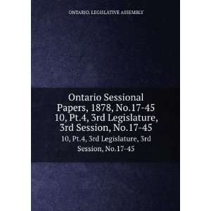   17 45. 10, Pt.4, 3rd Legislature, 3rd Session, No.17 45 ONTARIO