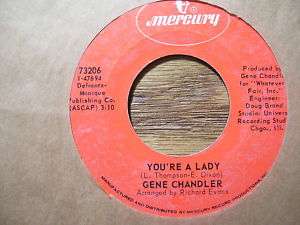 GENE CHANDLER YOURE A LADY 45 RPM  