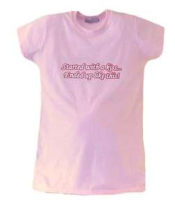 Maternity t shirt top Pink funny t shirt It Started With a Kiss M L or 