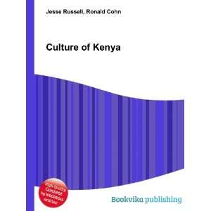  Culture of Kenya Ronald Cohn Jesse Russell Books