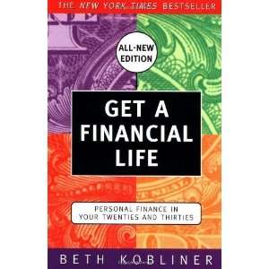  Get a Financial Life Personal Finance in Your Twenties 