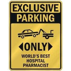   BEST HOSPITAL PHARMACIST  PARKING SIGN OCCUPATIONS