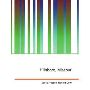  Hillsboro, Missouri Ronald Cohn Jesse Russell Books