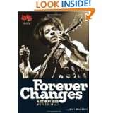 Forever Changes Arthur Lee And The Book Of Love by John Einarson (May 