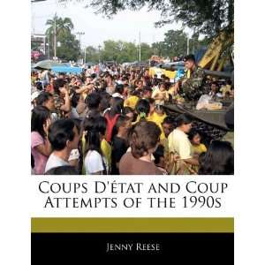  Coups Détat and Coup Attempts of the 1990s 
