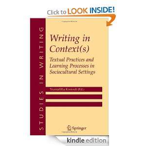   and Learning Processes in Sociocultural Settings (Studies in Writing
