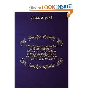  A New System, Volume I Jacob Bryant Books