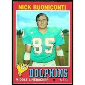  Nick Bbuoniconti 1971 Topps Card #147 