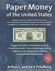 Paper Money of the United States A Complete Illustrate