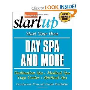  Start Your Own Day Spa and More (Start Your Own Day Spa 