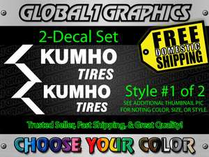 KUMHO TIRES DECAL STICKER SET OF 2 BUYER CHOOSES COLOR  