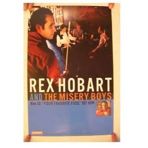  Rex Hobart & the Misery Boys Poster and Favorite Fool 