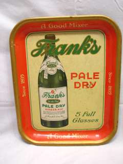 FRANKS PALE DRY GINGER ALE SERVING TRAY SODA POP AD  
