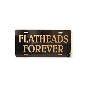  FLATHEADS FOREVER LICENSE PLATE Automotive
