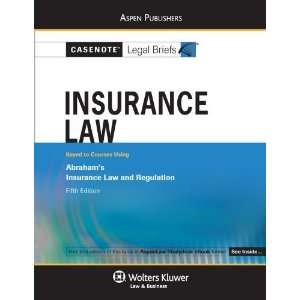  Insurance Law Abraham 5e [Paperback] Casenotes Books