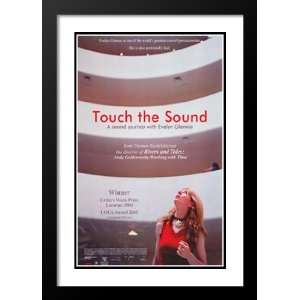  Touch the Sound 20x26 Framed and Double Matted Movie 
