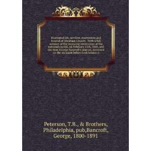   , Philadelphia, pub,Bancroft, George, 1800 1891 Peterson Books