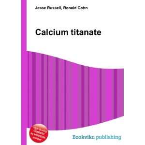  Calcium titanate Ronald Cohn Jesse Russell Books