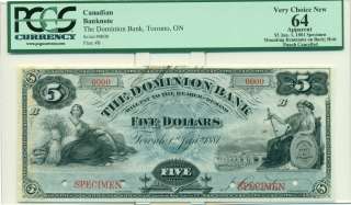 Dominion Bank $5 Specimen 1881 PCGS 64 Apparent  