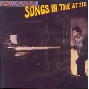 Songs in the Attic Billy Joel  Musik