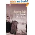 Die Flucht ohne Ende Ein Bericht 1927 von Joseph Roth von 