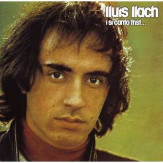 si canto trist Lluis Llach