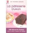 La Patisserie Dukan (Bien Etre) von Pierre Dukan und Rachael Levy von 