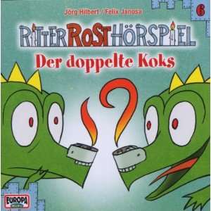 Ritter Rost Hörspiel   Der doppelte Koks (Folge 6) Jörg Hilbert 
