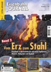 Eisenbahn Journal   Vom Erz zum Stahl   Band 2 mit DVD  