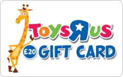 Toys R Us   £20 value gift card available
