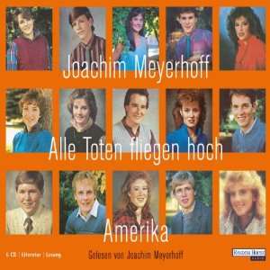 Alle Toten fliegen hoch. Amerika (Hörbuch )  