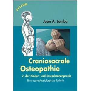   . Eine neurophysiologische Technik  Juan A Lomba Bücher