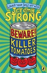 Beware Killer Tomatoes by Jeremy Strong Paperback, 2007 9780141320588 