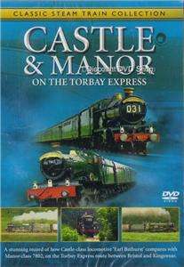 Castle & Manor On The Torbay Express  