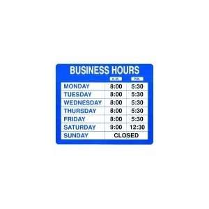  COSCO 98023 Sign,Open/Close,Business Hrs,10x14 In Office 