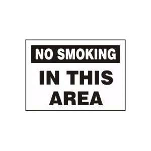   SMOKING IN THIS AREA Sign   10 x 14 .040 Aluminum