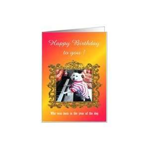 Happy Birthday To a Dog lover or who was born in the year of dog Card