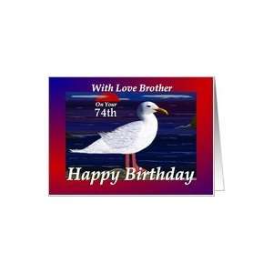  Birthday Brother / Year specific 74th Card Health 