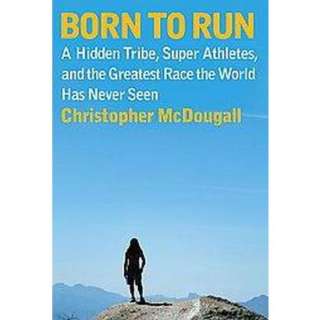 Born to Run (Hardcover).Opens in a new window