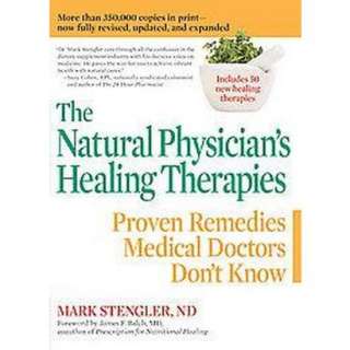 The Natural Physicians Healing Therapies (Updated) (Paperback).Opens 