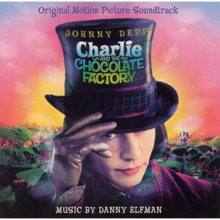 Charlie and the Chocolate Factory (Original Motion Picture Soundtrack 