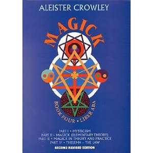 Aleister Crowley Magick Book Four