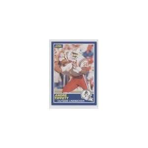  1989 Score #55   Andre Tippett Sports Collectibles